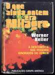 O Que Ainda Ontem Era Milagre (enciclopédia de metafísica)