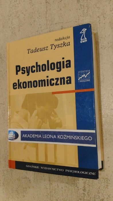 Psychologia ekonomiczna Tyszka, zachowania konsumenckie, inwestowania