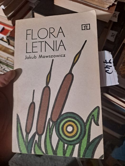 J.Mowszowicz Flora Letnia