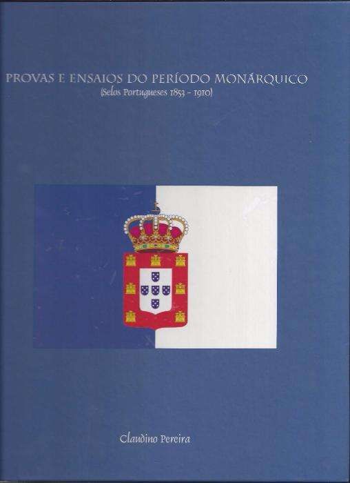 Livro "Provas e Ensaios do Período Monárquico" de Claudino Pereira
