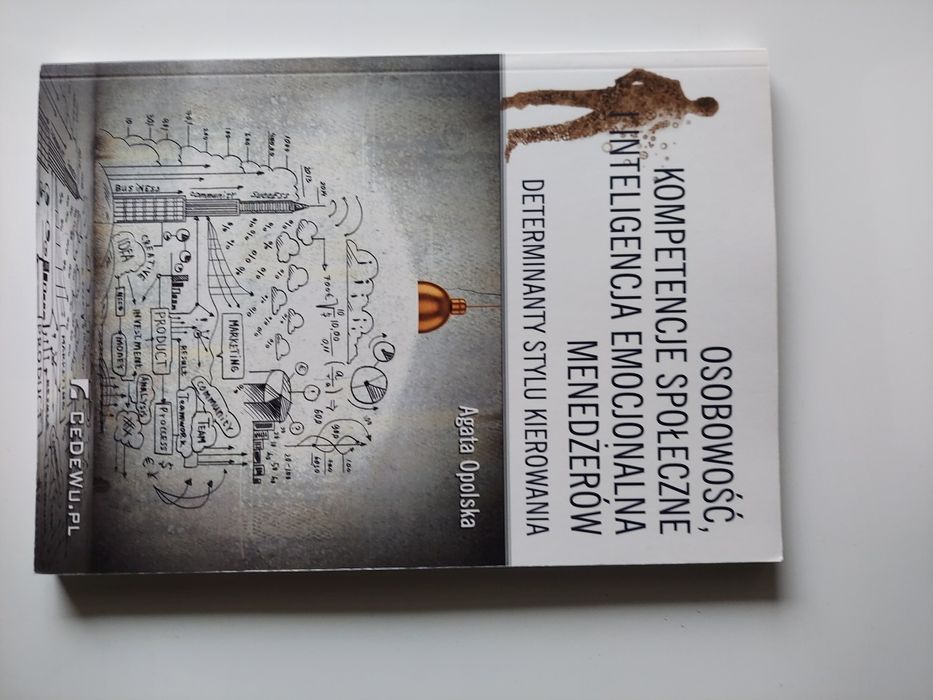 Osobowosc, kompetencje spoleczne, inteligencja emocjonalna menedzerow
