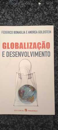 Globalização e desenvolvimento Federico Bonaglia e Andrea Golstein