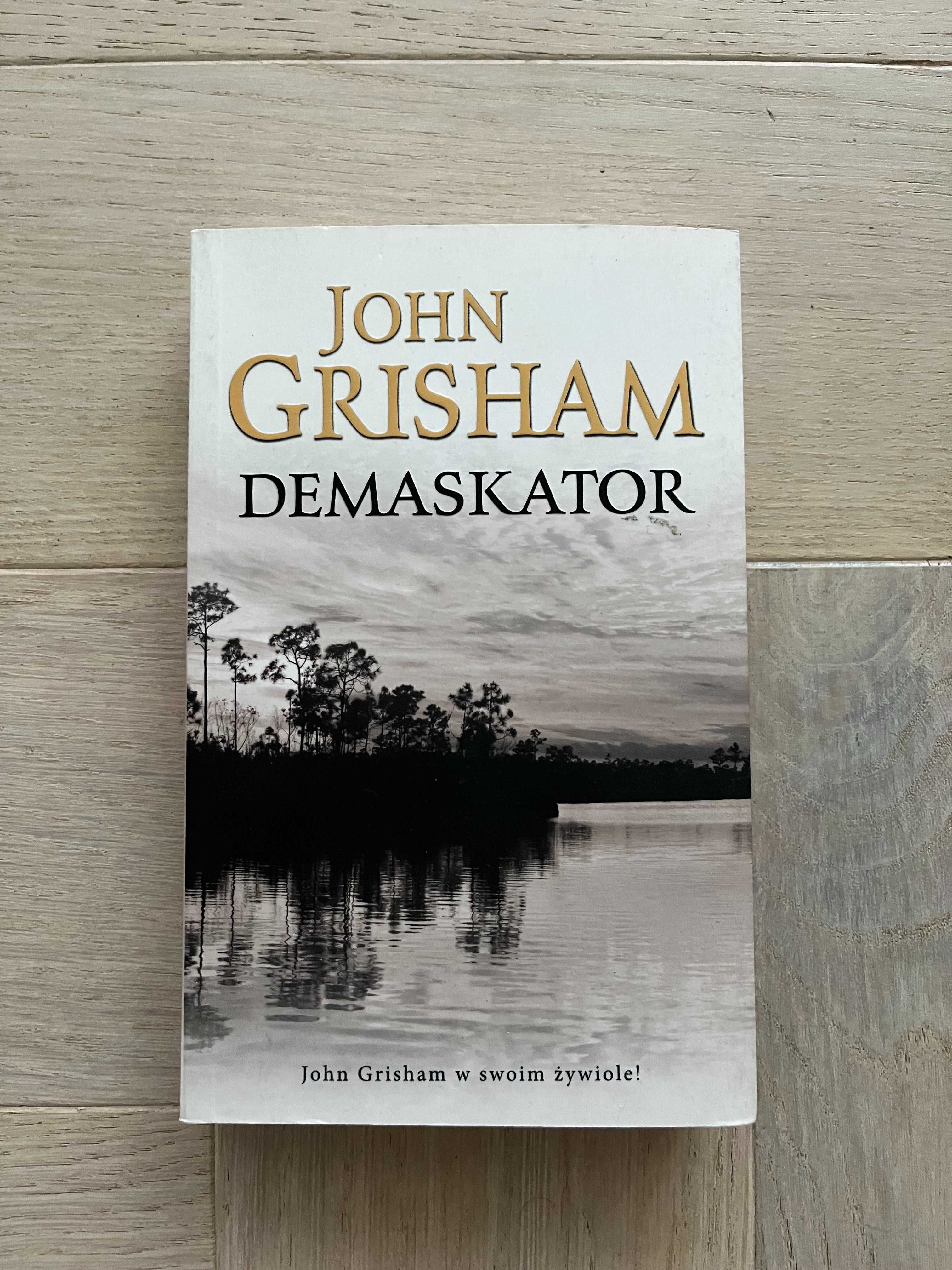 John Grisham - Demaskator