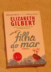 Livro Filha do Mar, de Elizabeth Gilbert