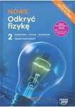 Nowe Odkryć Fizykę 2 Edycja 2024 Podręcznik Podstawowy Nowa Era