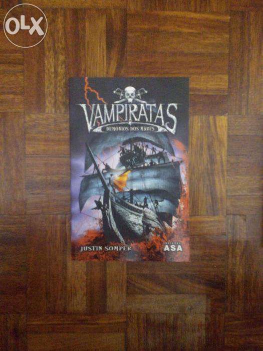 Vampiratas Demónios dos Mares de Justin Somper