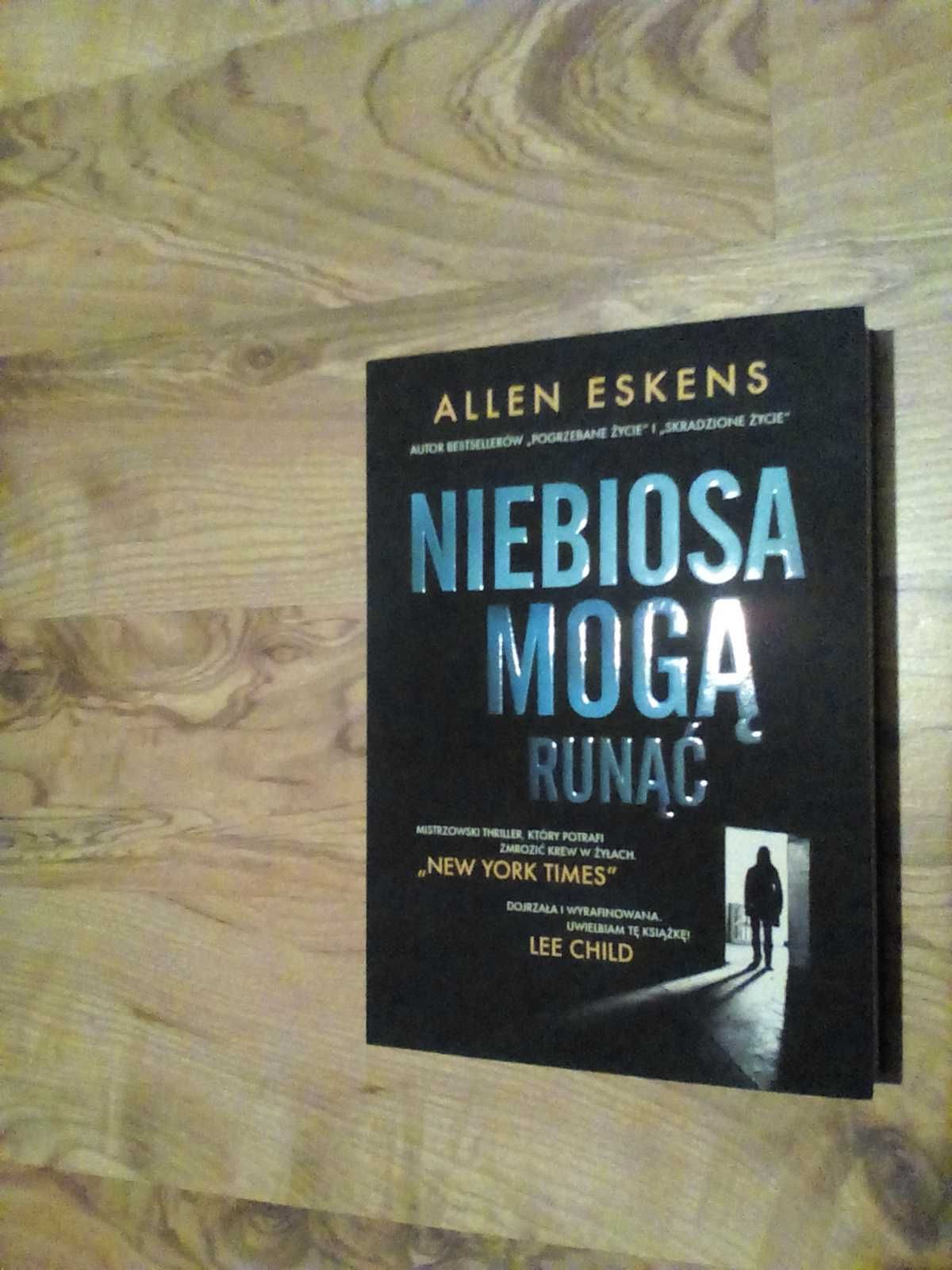 Thriller Niebiosa mogą runąć. A.Eskens