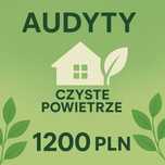 Audyt energetyczny do Czystego Powietrza Chełm i całe lubelskie