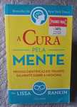 A Cura pela Mente - Lissa Rankin