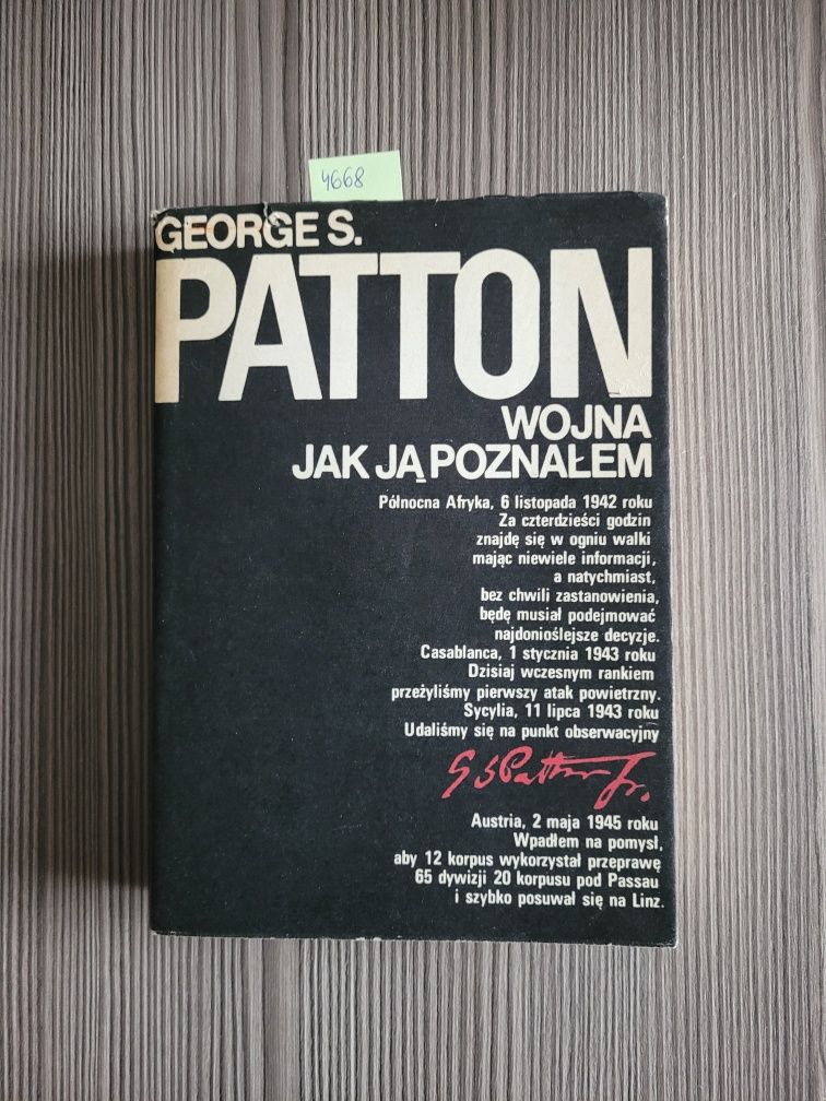 4668. "Wojna jak ją poznałem" George S. Patton