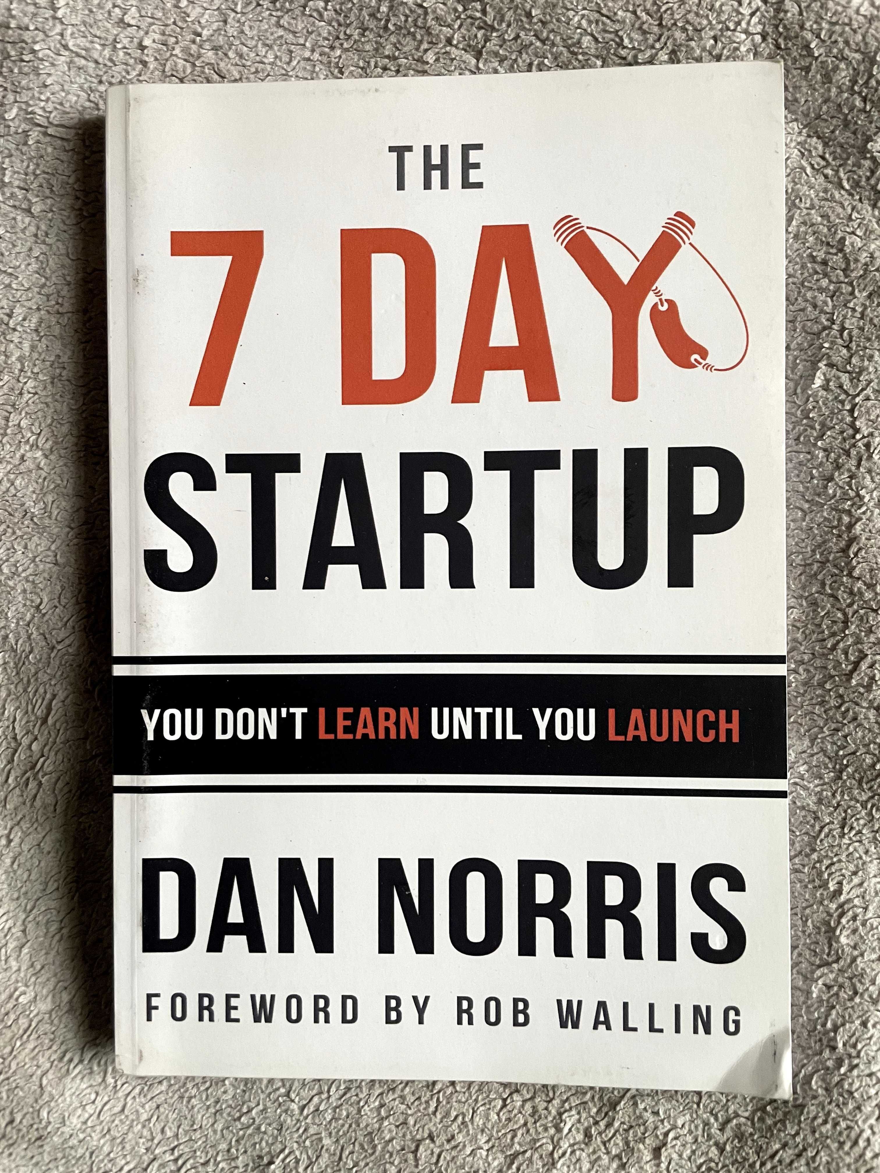 The 7 day startup, Dan Norris, ENG