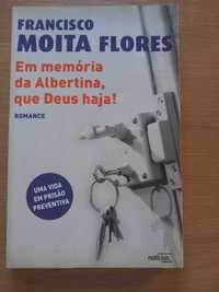 Em memória da Albertina, que Deus Haja! - Francisco Moita Flores