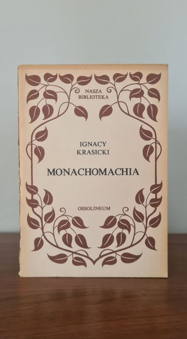Monachomachia - Ignacy Krasicki