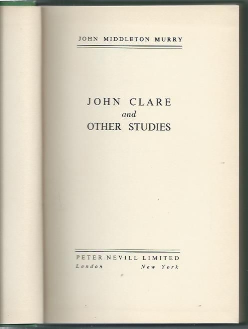 John Clare and other studies_J. Middleton Murry_Peter Nevill