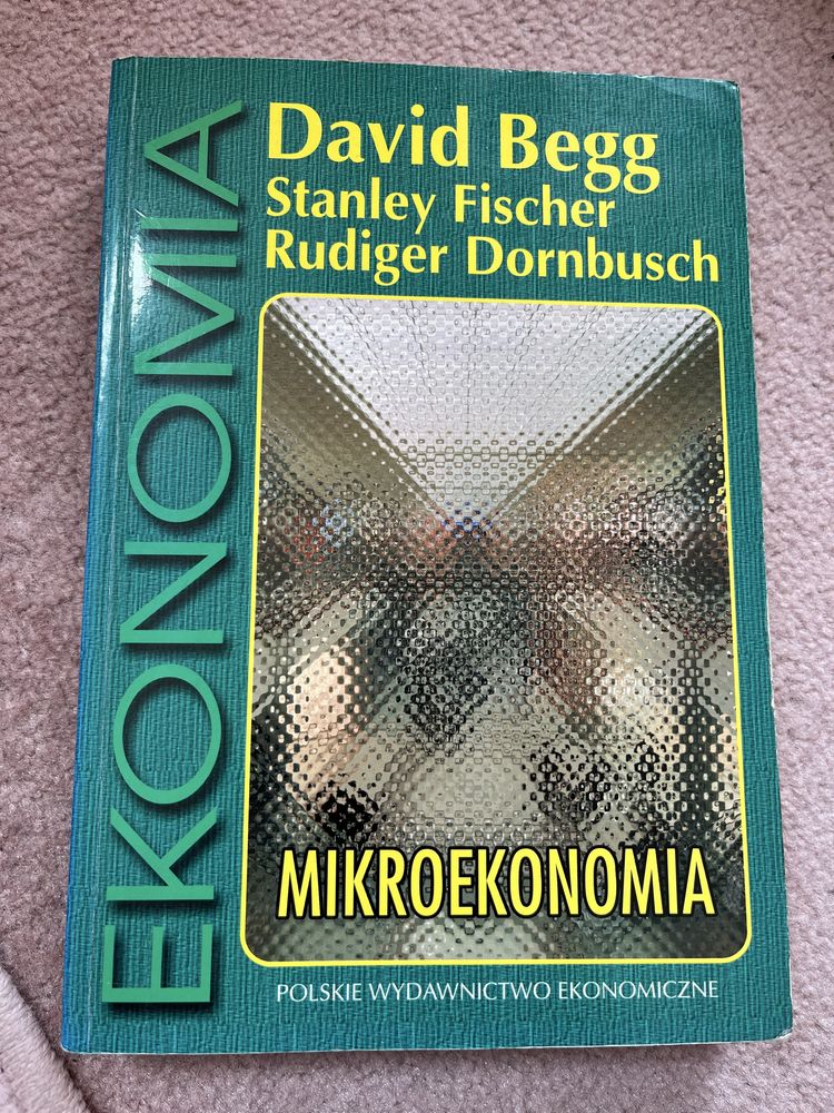 Ksiazka ekonomia david begg fischer mikroekonomia