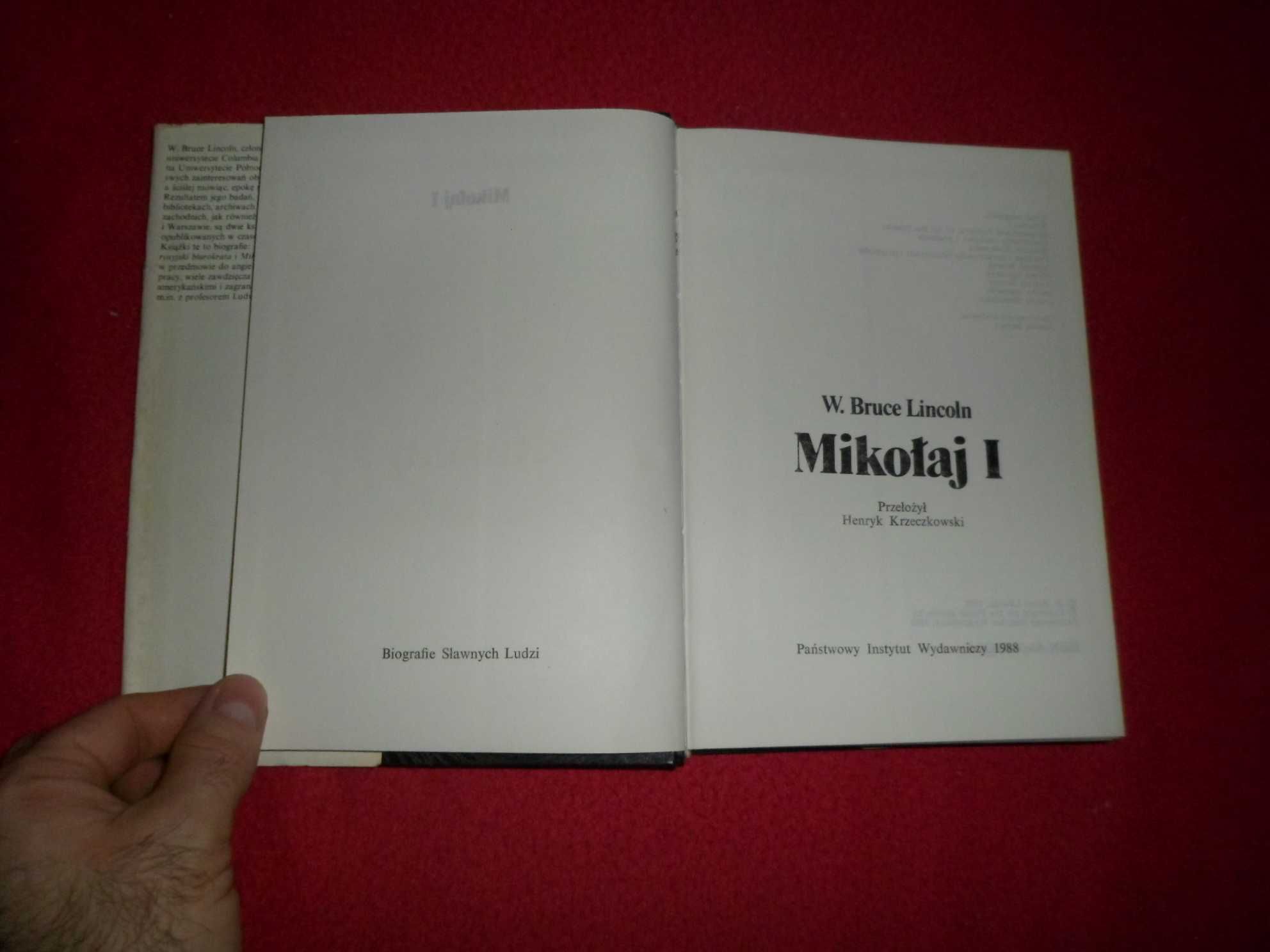 W. Bruce Lincoln - Mikołaj I [Biografie Sławnych Ludzi]