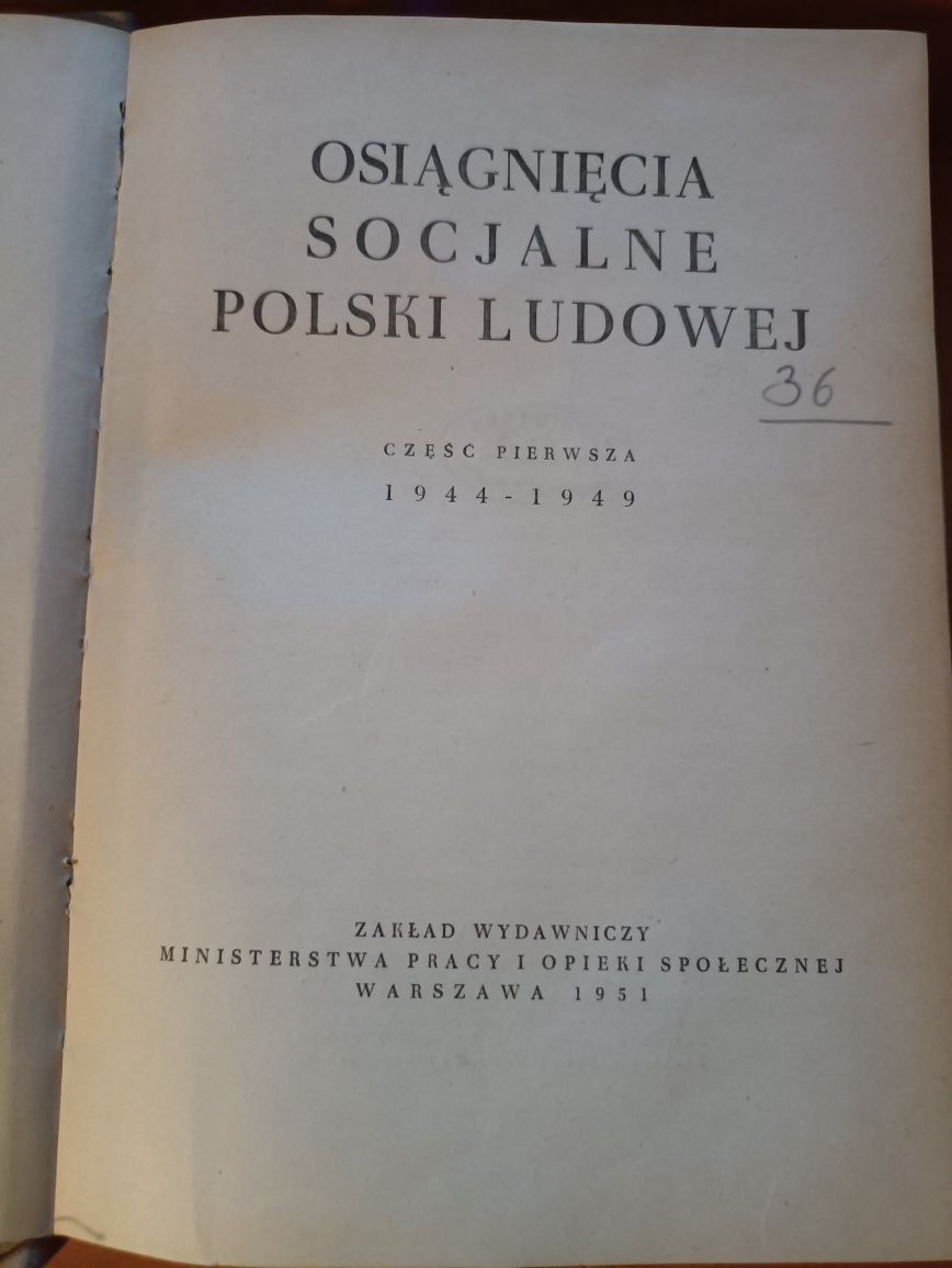 "Osiągnięcia socjalne Polski Ludowej część pierwsza"