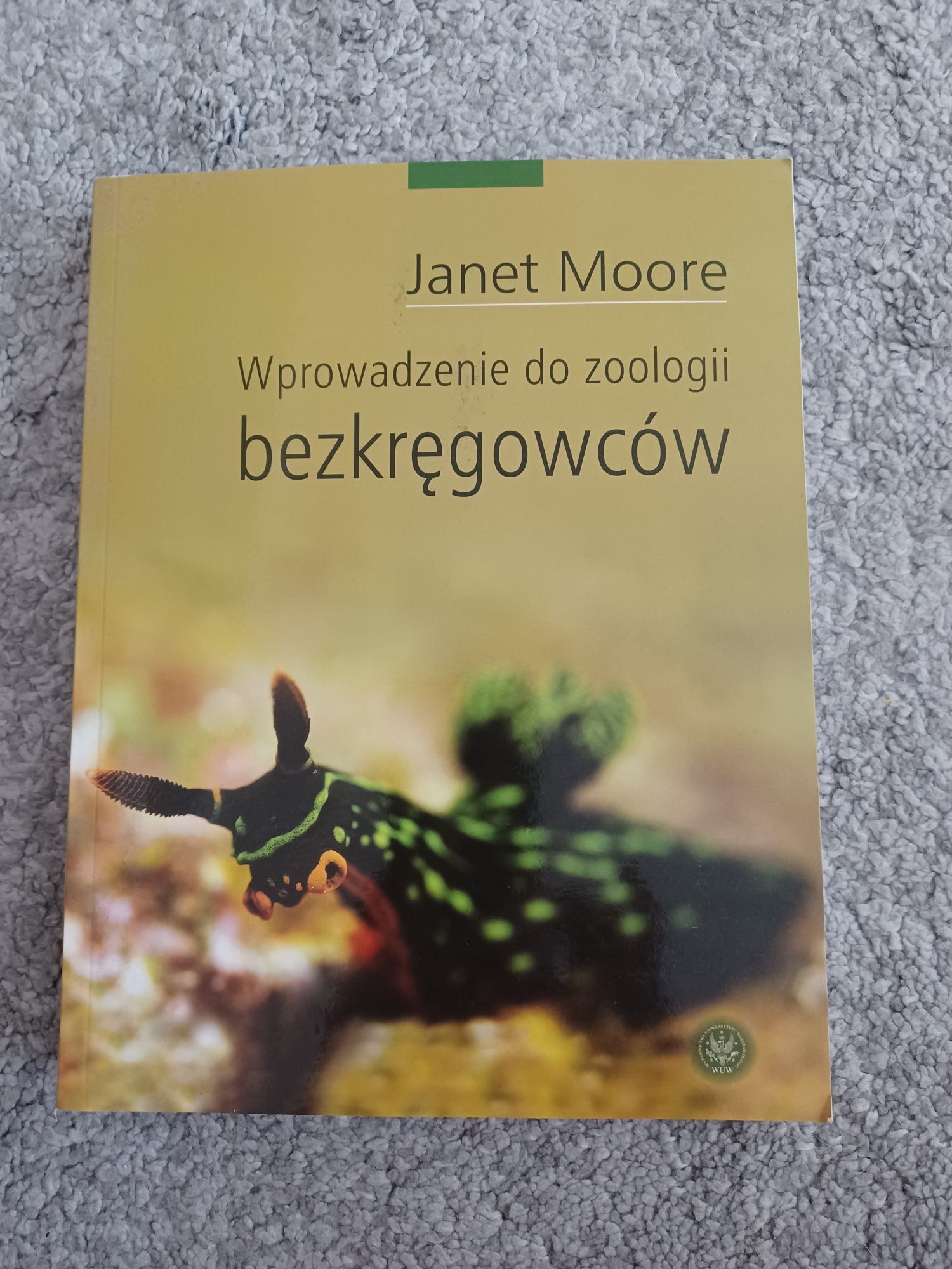 Wprowadzenie do zoologii bezkręgowców Janet Moore