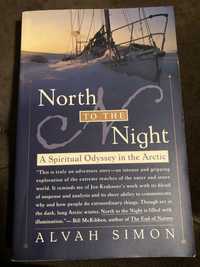 North to the night Alvah Simon