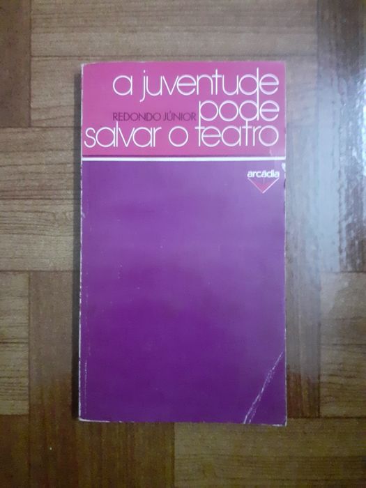 A juventude pode salvar o teatro, Redondo Júnior