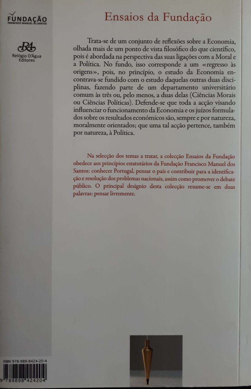 Economia, moral e politica Vitor Bento O nó cego da economia Dívida