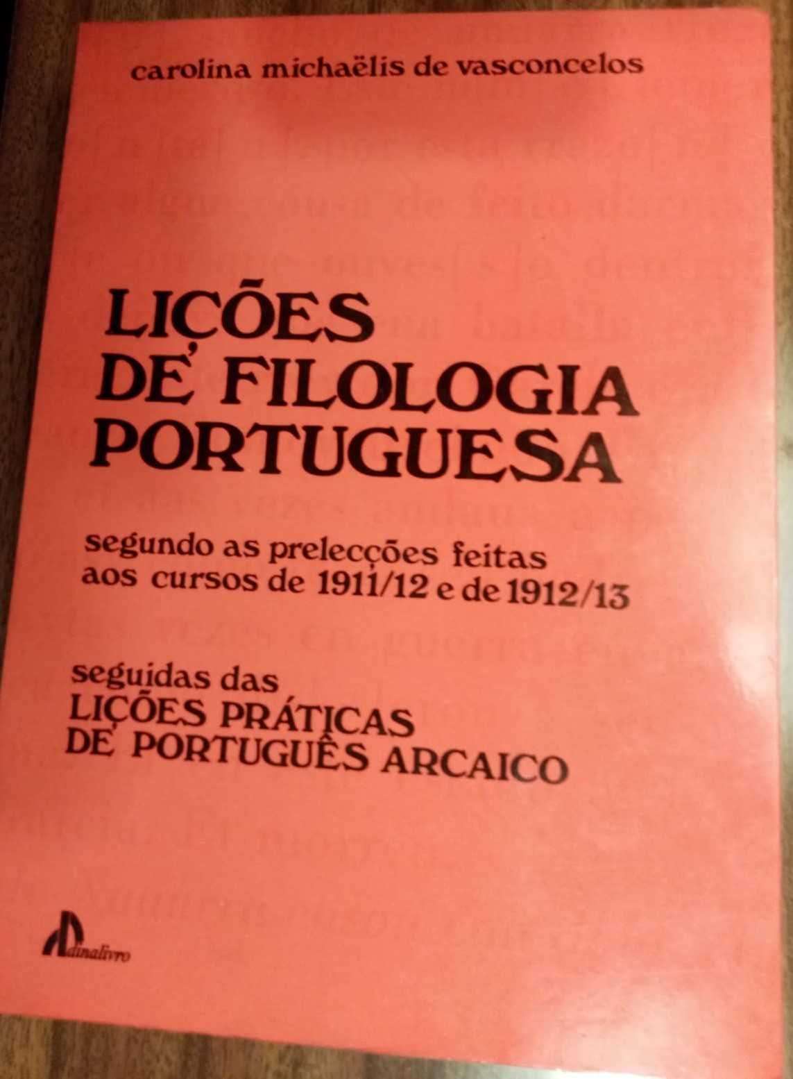 livro: Carolina Michaëlis “Lições de filologia portuguesa”