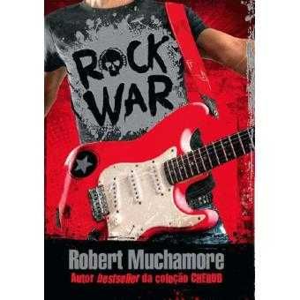 "Rock War" de Robert Muchamore