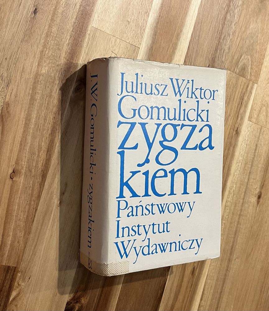 Zygzakiem Juliusz Wiktor Gomulicki