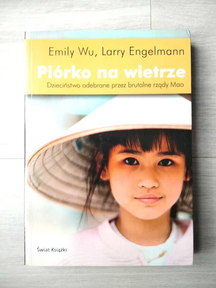 Piórko na wietrze – Emily Wu, Larry Engelmann