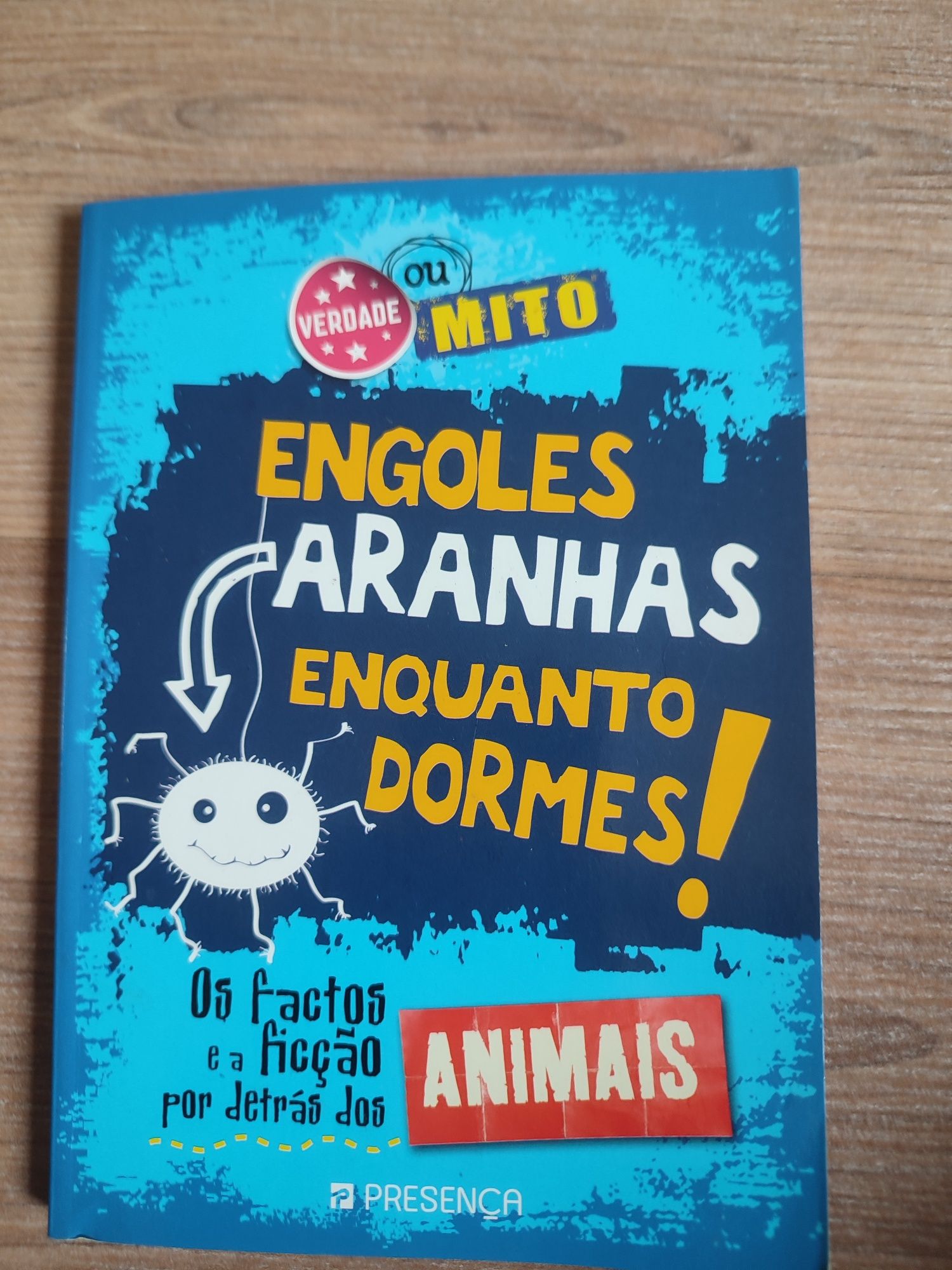 Livro juvenil "Engoles aranhas enquanto dormes"