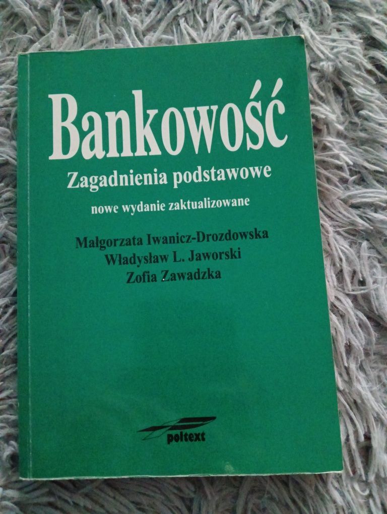 Bankowość zagadnienia podstawowe. Zawadzka,Jaworski