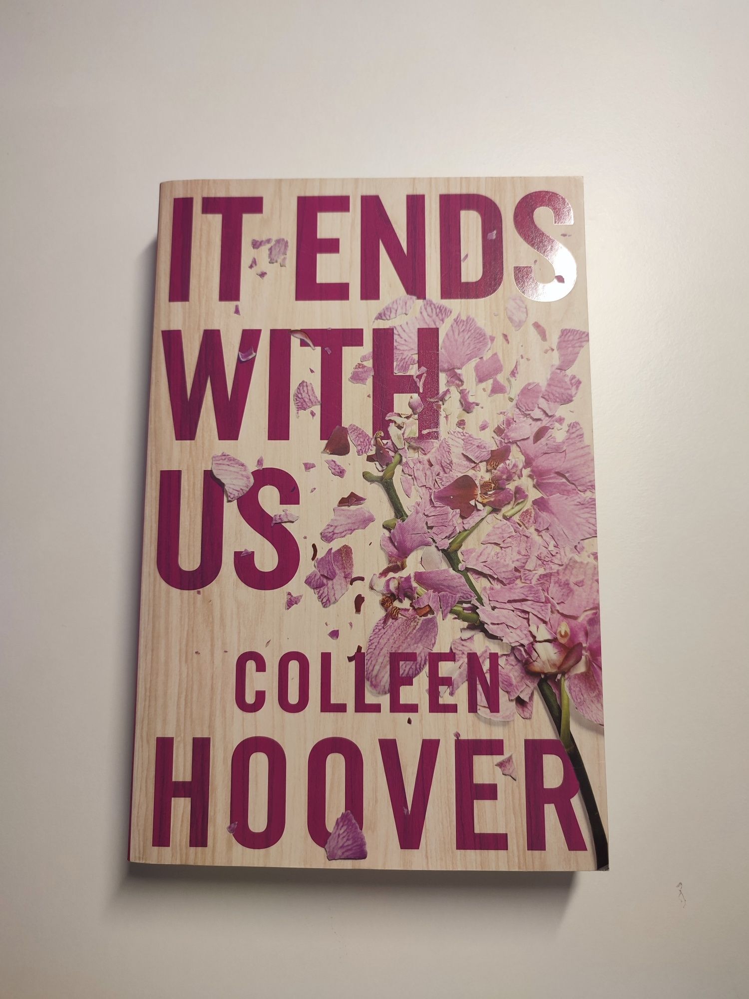 It ends with us - Coleen Hoover