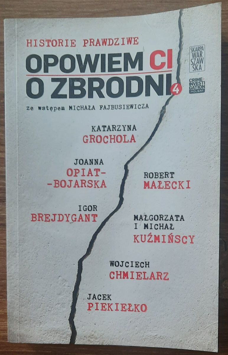 Książka Opowiem Ci o zbrodni- prawdziwe historie