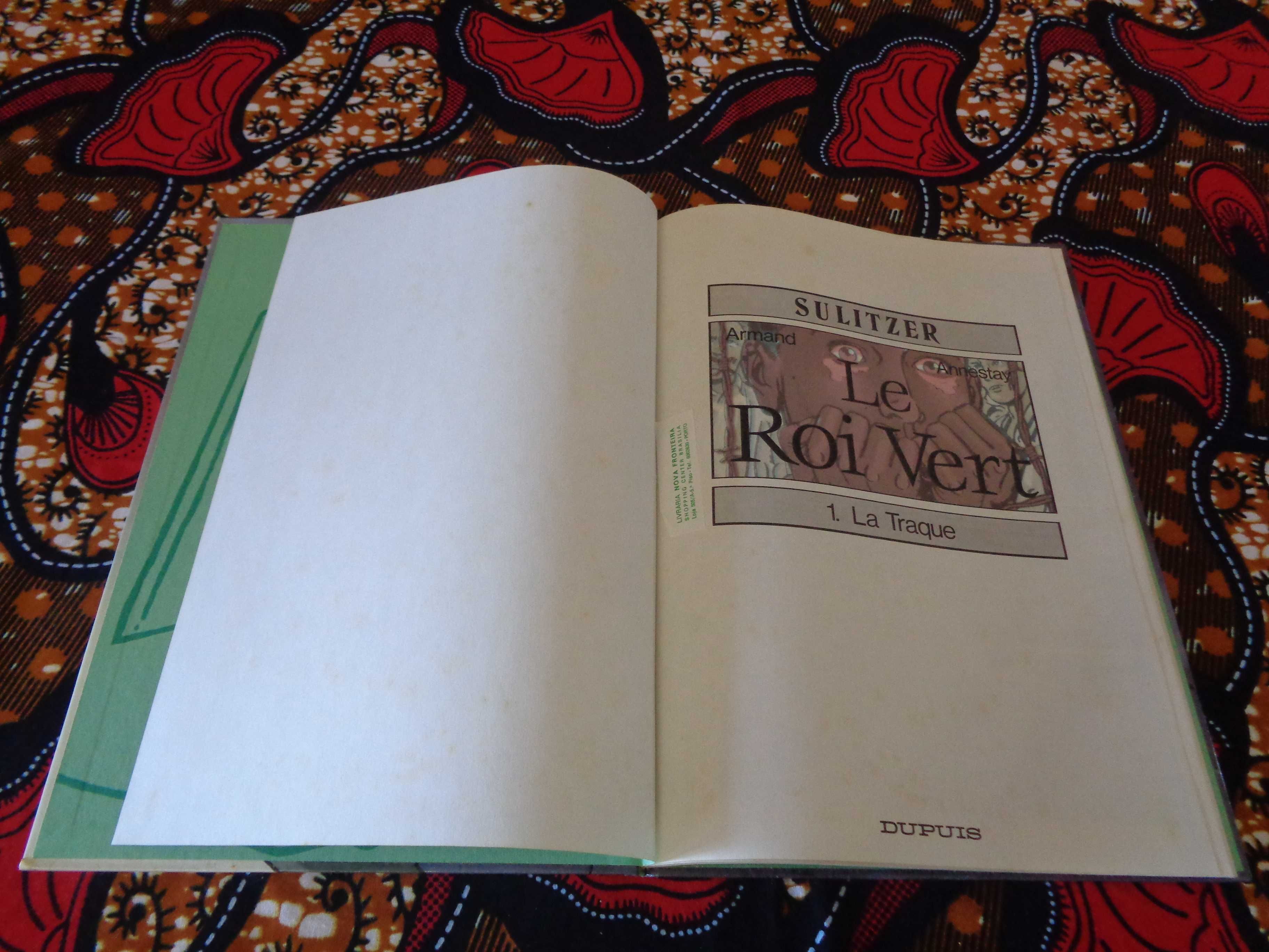 Le Roi Vert, La Traque. Vol 1. Dupuis. 1991. Portes Inclusos.