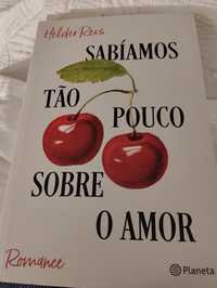 Sabíamos tão pouco sobre o amor