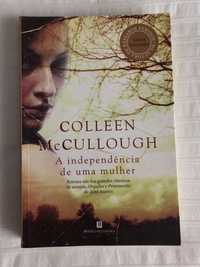 A Independência de Uma Mulher (Colleen McCullough)