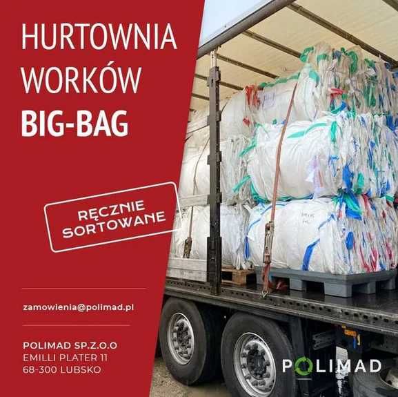 Worki Big Bag/ Używane/ Jak nowe! I i II gatunek/ Duży wybór!