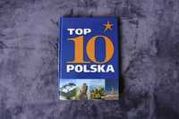 Książka/album  "TOP 10 Polska" - najpiękniejsze i najciekawsze miejsca