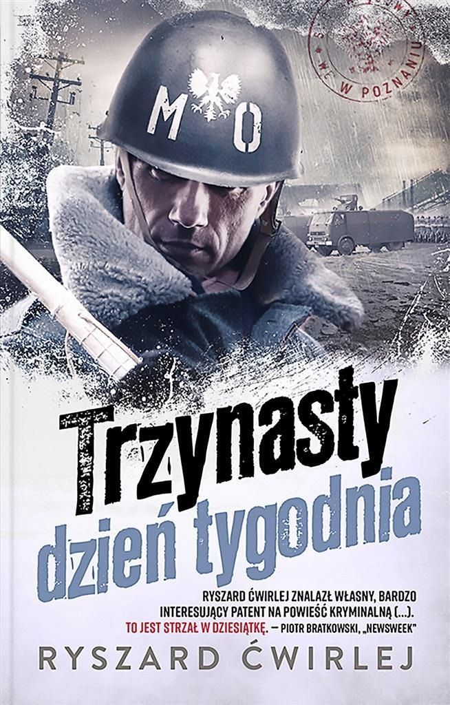 Trzynasty Dzień Tygodnia W.2, Ryszard Ćwirlej