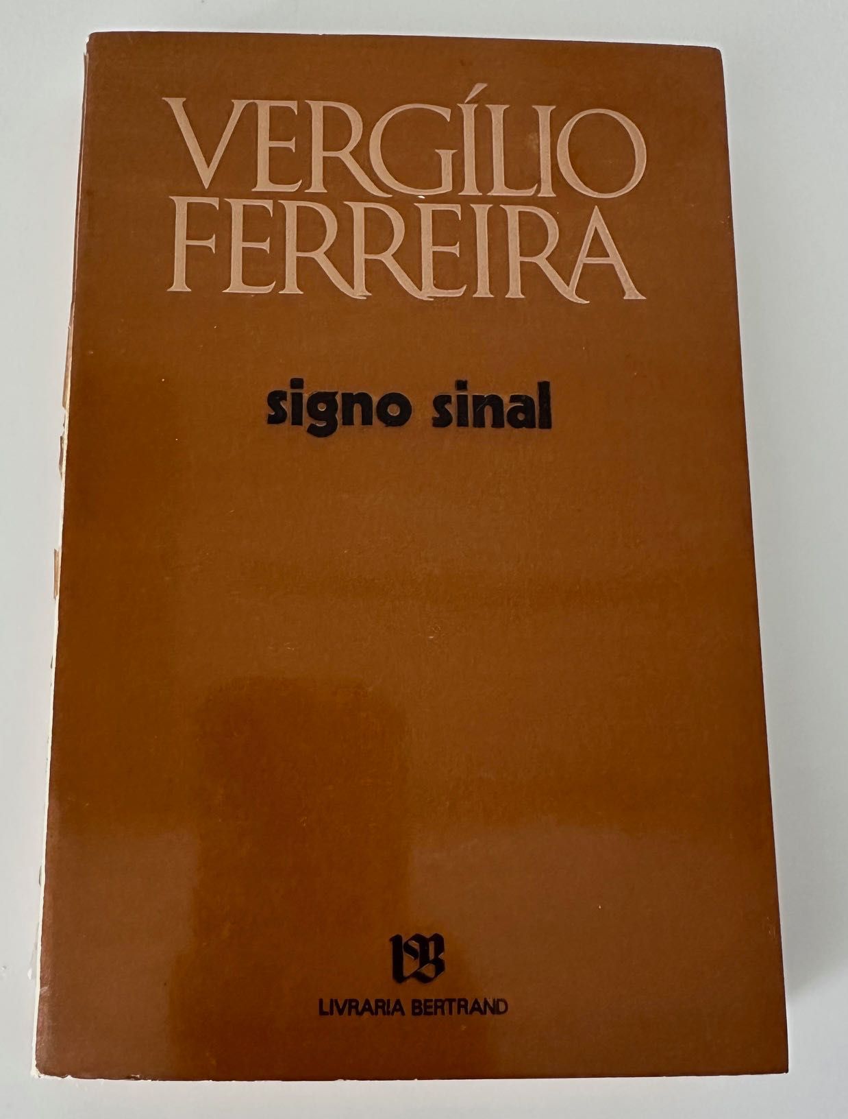 Signo Sinal - Vergílio Ferreira - 1979 - 1ª edição