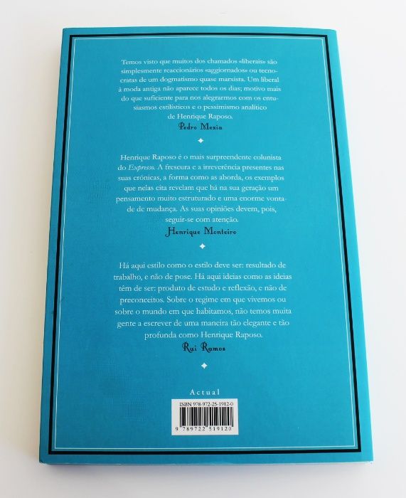 A Caipirinha de Aron Crónicas de um Liberal Triste de Henrique Raposo