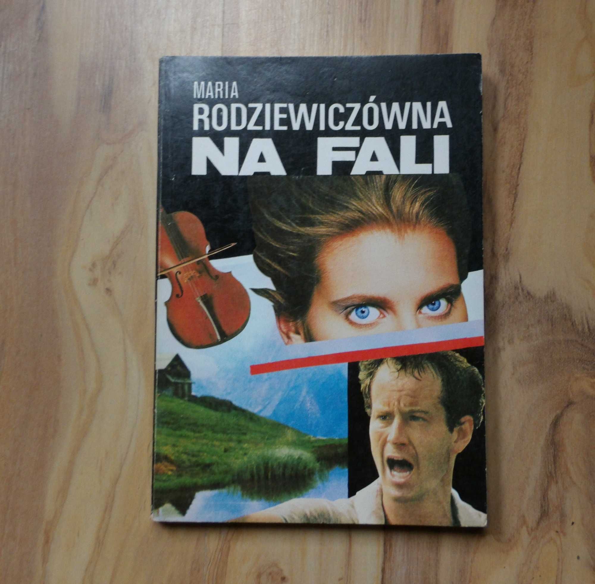 Maria Rodziewiczówna Na fali