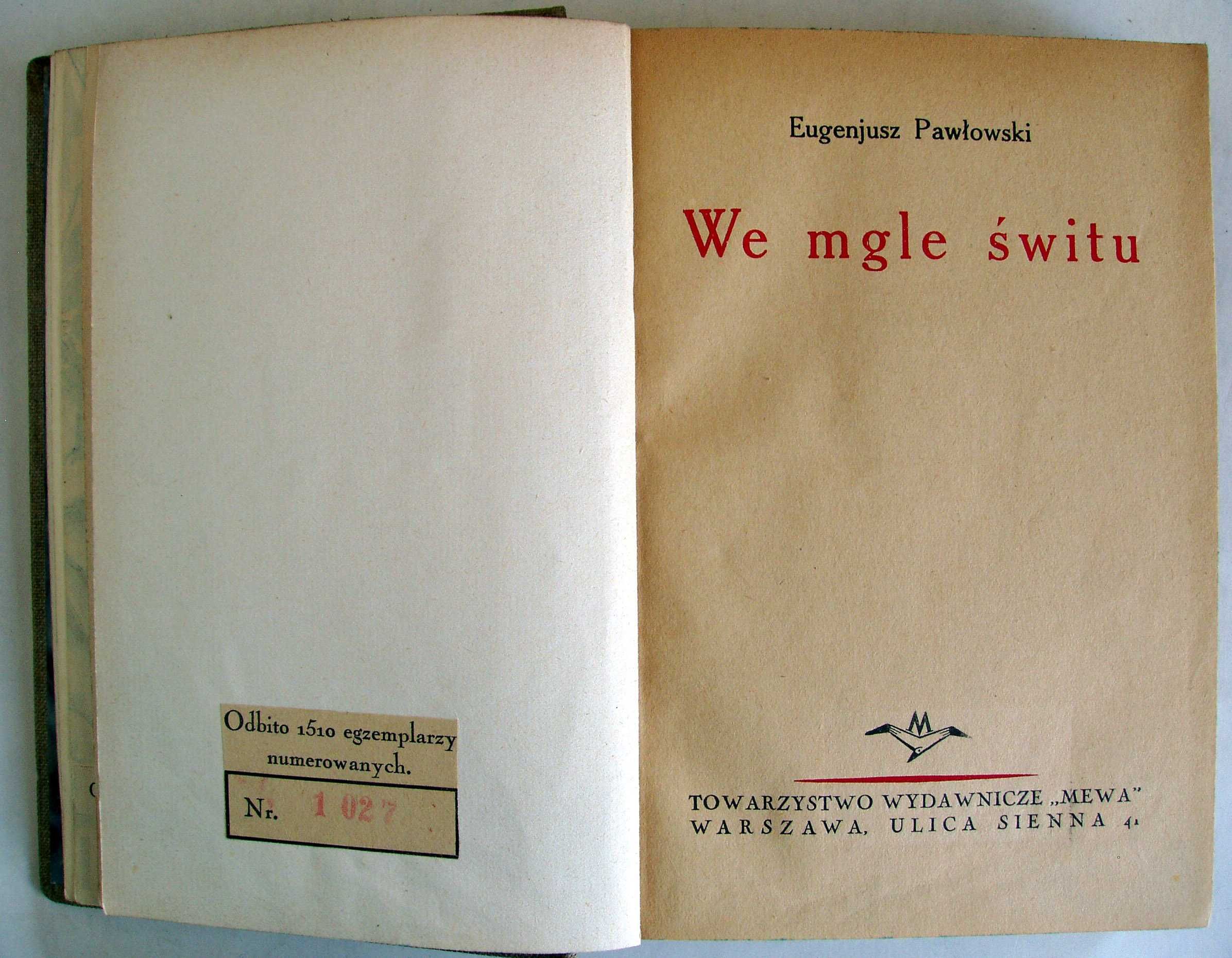 Trylogia "Chochołowscy" z dedykacjami autora. Eugeniusz Pawłowski 1934
