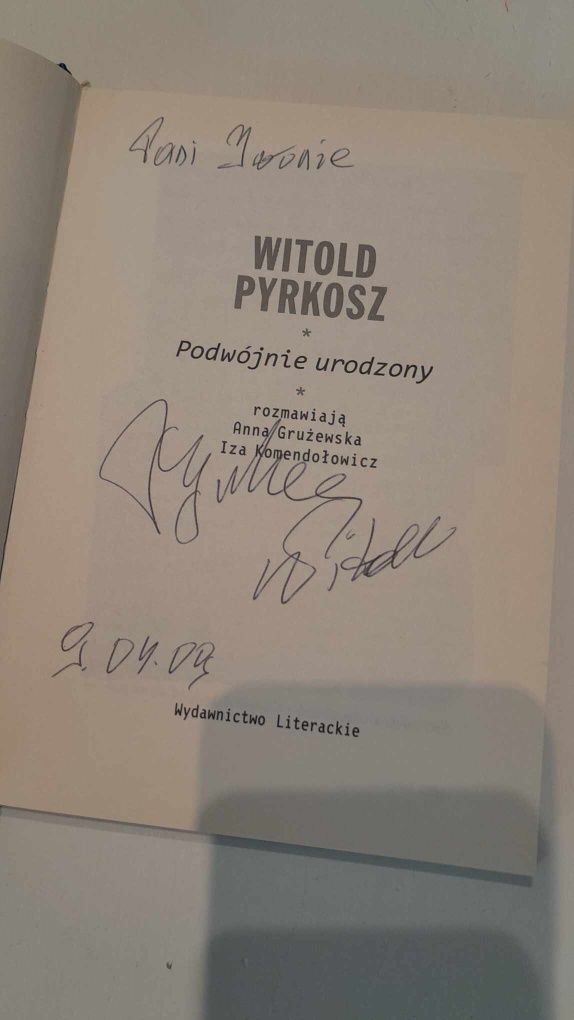 Książka z autografem. Witold Pyrkosz - Podwójnie urodzony