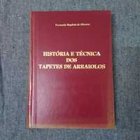 F.B. Oliveira-História e Técnica Tapetes De Arraiolos-1991