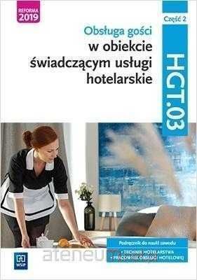 ^NOWA^ Obsługa gości w obiekcie świadczącym usł hotelarskie HGT.03 cz2