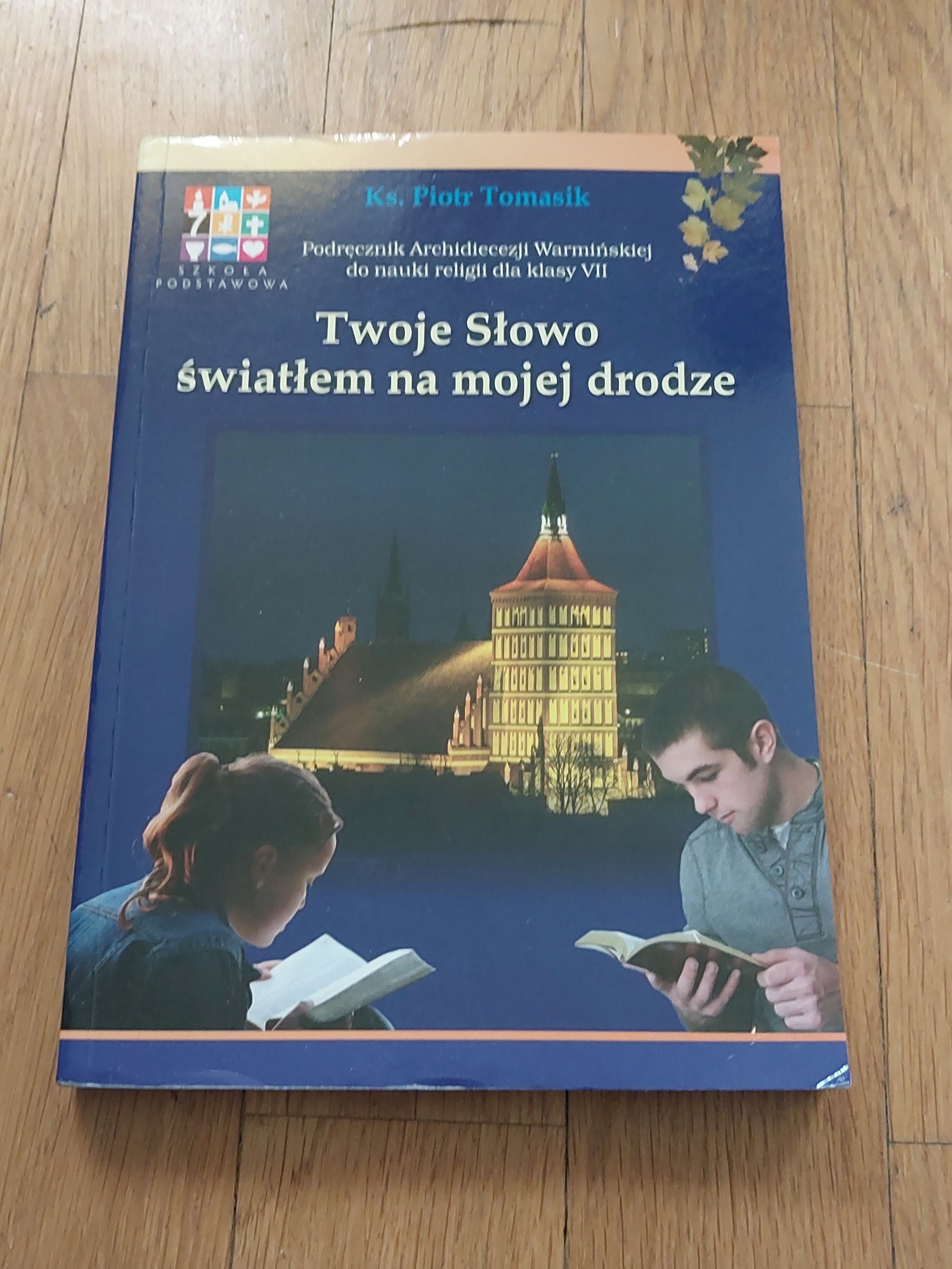 Podręcznik "Twoje Słowo światłem na mojej drodze"