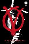 V jak Vendetta Egmont Alan Moore, David Lloyd, Jacek Drewnowski Rok