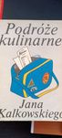 książka " Podróże Kulinarne , Jana Kalkowskiego