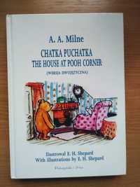 A.A. Milne: Chatka Puchatka / The house at Pooh corner
